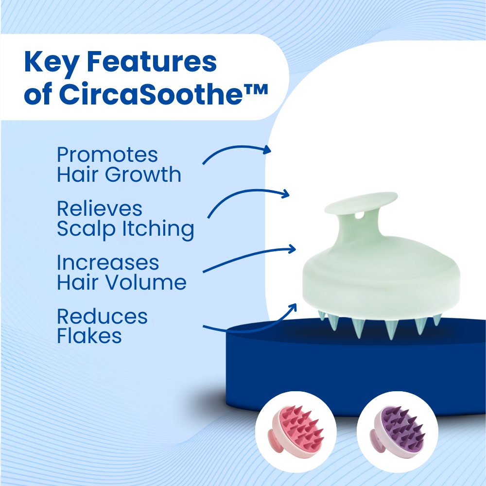 CircaSoothe™ Hair Scalp Massager