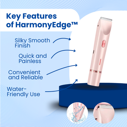 HarmonyEdge Shaver™ Hair Remover